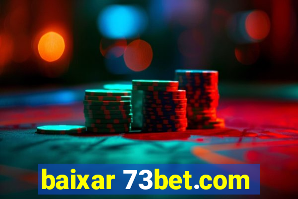 baixar 73bet.com